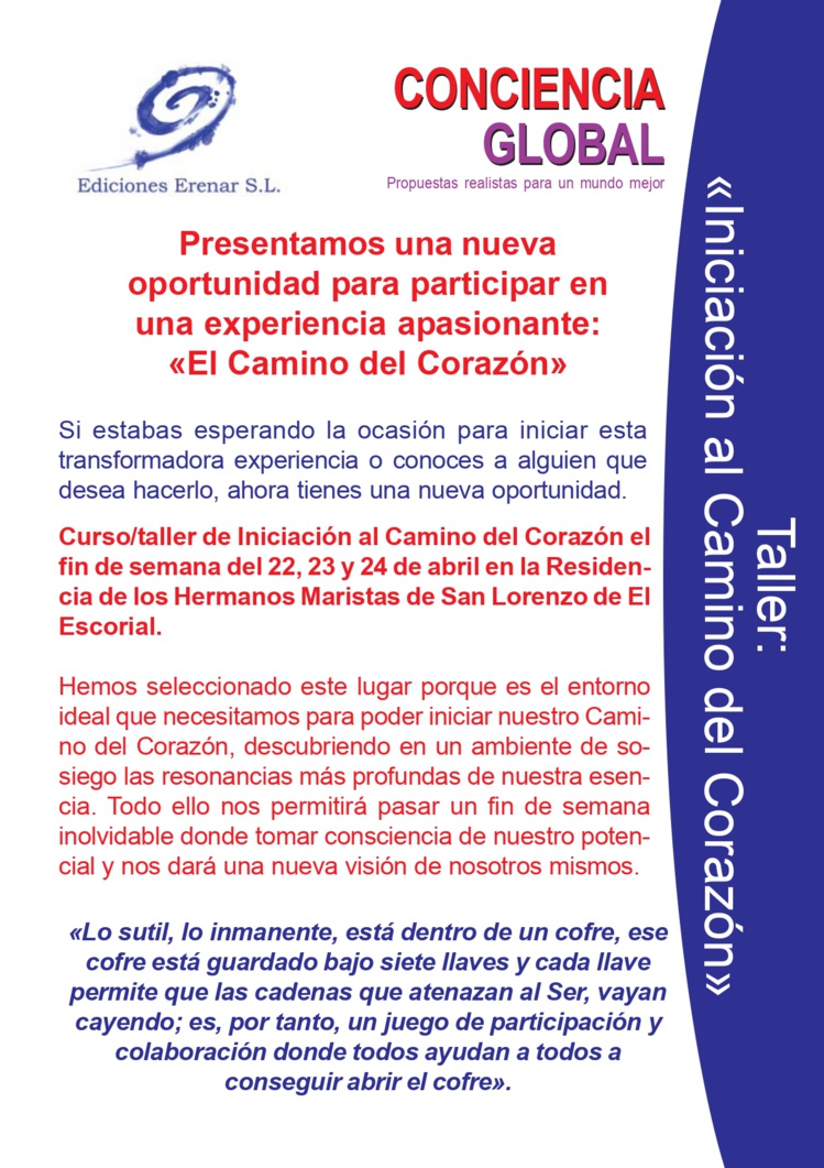 Iniciación al Camino del Corazón: 22,23,24 de abril 2022 Iniciación al Camino del Corazón: 22,23,24 de abril 2022