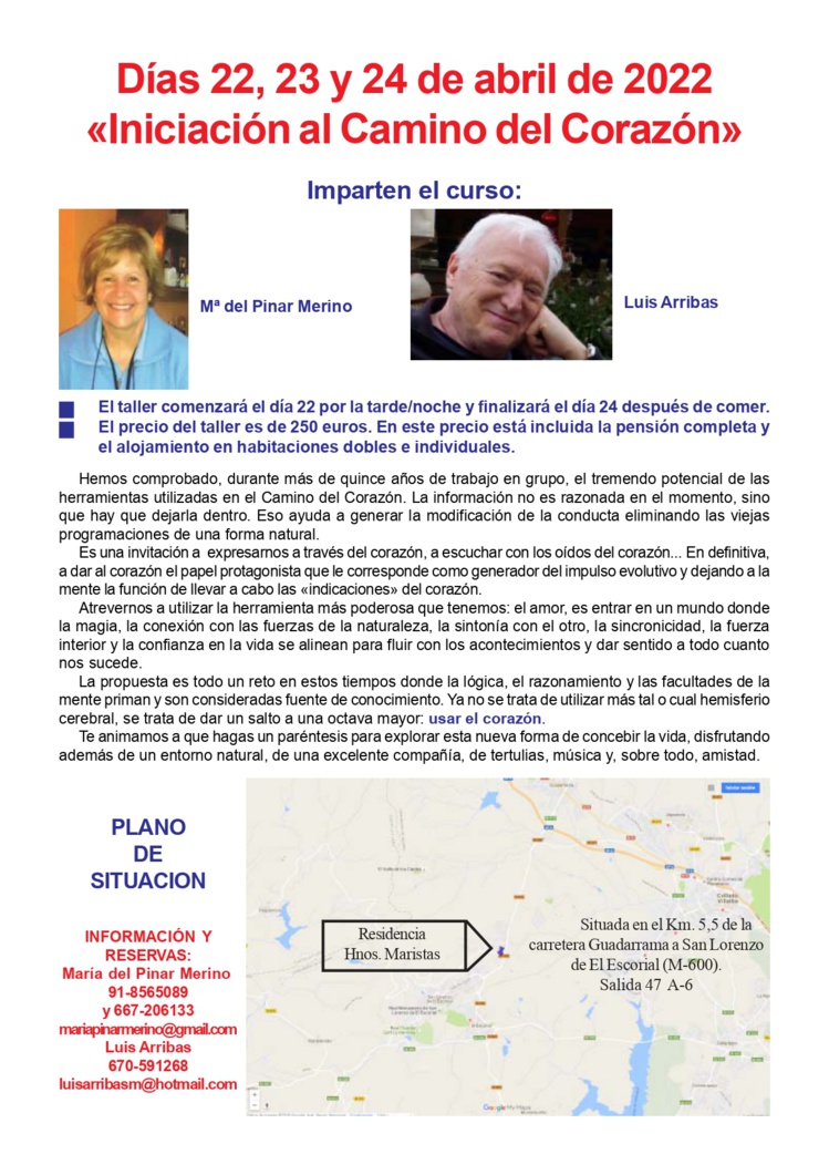 Iniciación al Camino del Corazón: 22,23,24 de abril 2022 Iniciación al Camino del Corazón: 22,23,24 de abril 2022