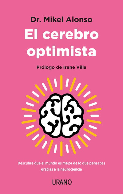 El cerebro optimista El cerebro optimista