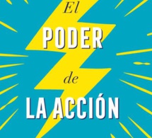 El poder de la acción