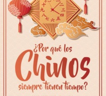 ¿Por qué los chinos siempre tienen tiempo?