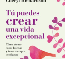 Tú puedes crear una vida excepcional