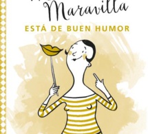 Madame Maravilla está de buen humor