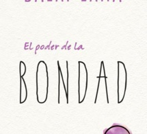 El poder de la bondad