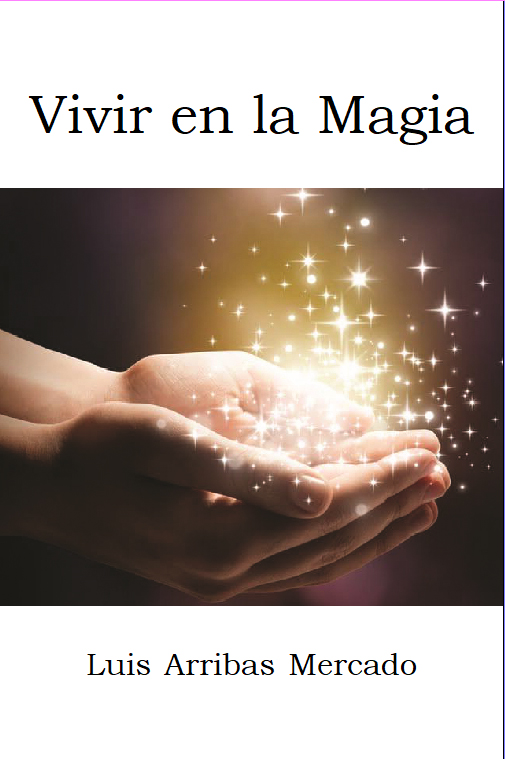 Vivir en la Magia Vivir en la Magia